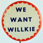 Wendell Willkie Campaign Button