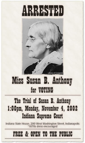 United States V. Susan B. Anthony - Arrested For Voting!Speaking For A ...