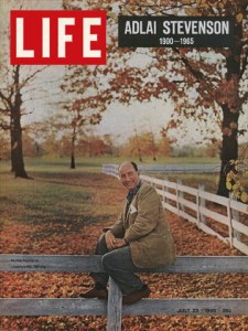 Adlai Stevenson on the cover of Life.