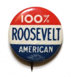 Election of 1932 FDR Button