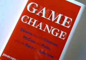 John Heilemann and Mark Halperin.  Book Game Change The Best Book About Elections