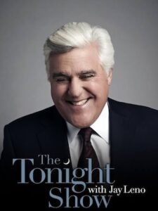 Jay Leno Tonight Show