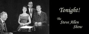 Steve Allen Tonight Show