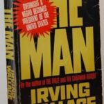 The Man By Irving Wallace